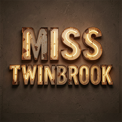 MISS TWIN BROOK